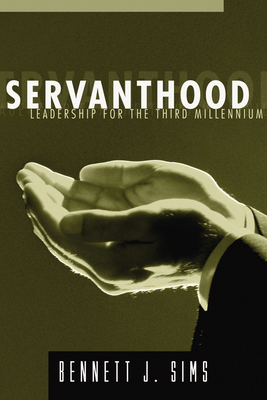 Servanthood - Sims, Bennett J