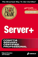 Server+ Exam Cram - Haralson, Deborah, and Haralson, Jeff, and Bartley, Diana