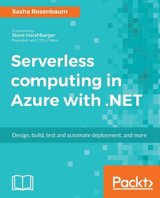 Serverless computing in Azure with .NET - 