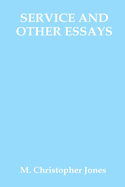 Service and Other Essays