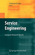 Service Engineering: European Research Results