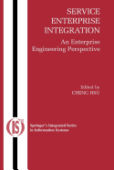 Service Enterprise Integration: An Enterprise Engineering Perspective
