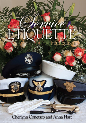Service Etiquette, 5th Edition - Conetsco, Cherlynn, and Hart, Anna