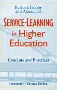 Service-Learning in Higher Education: Concepts and Practices