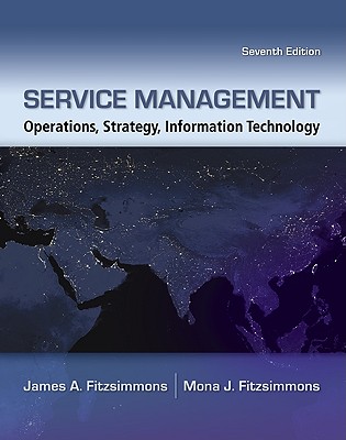 Service Management with Premium Content Access Card - Fitzsimmons James, and Fitzsimmons, James, and Fitzsimmons, Mona