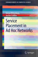 Service Placement in Ad Hoc Networks