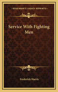 Service With Fighting Men