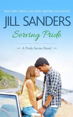 Serving Pride - Ellis, Erica (Editor), and Sanders, Jill