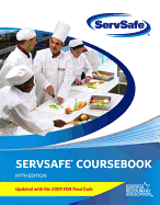 Servsafe Course Book Fifth Edition, Updated with 2009 FDA Food Code