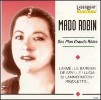 Ses Plus Grands Roles - Mado Robin