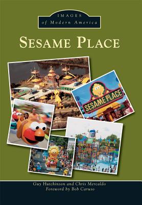 Sesame Place - Mercaldo, Christopher, and Hutchinson, Guy