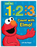 Sesame Street: 1 2 3 Count with Elmo!: A Look, Lift & Learn Book