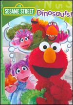 Sesame Street: Dinosaurs!