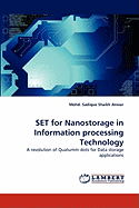 SET for Nanostorage in Information Processing Technology