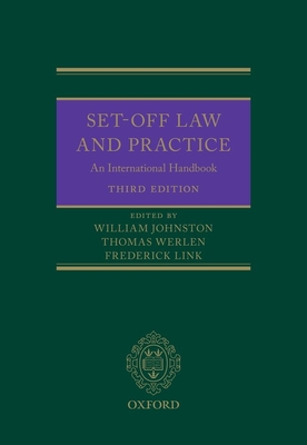 Set-Off Law and Practice: An International Handbook - Johnston, William (Editor), and Werlen, Thomas (Editor), and Link, Frederick (Editor)