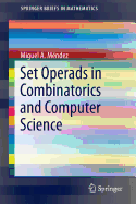 Set Operads in Combinatorics and Computer Science