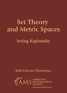 Set Theory and Metric Spaces