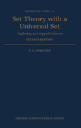 Set Theory with a Universal Set