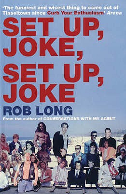Set Up, Joke, Set Up, Joke - Long, Rob