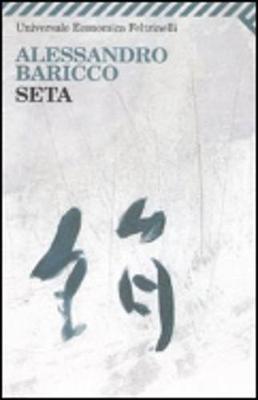 Seta - Baricco, Alessandro