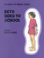 Seth Goes to School