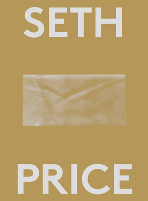 Seth Price: 2000 Words - Price, Seth (Text by), and Marta, Karen (Editor), and Gioni, Massimiliano (Editor)