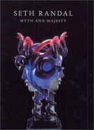 Seth Randal: Myth and Majesty