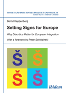 Setting Signs for Europe: Why Diacritics Matter for European Integration