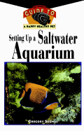 Setting Up a Saltwater Aquarium