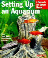 Setting Up an Aquarium - Stadelmann, Peter