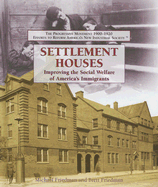 Settlement Houses