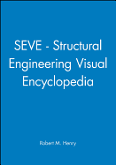 Seve - Structural Engineering Visual Encyclopedia CD (Wse)