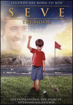 Seve: The Movie