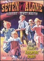 Seven Alone
