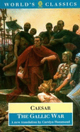Seven Commentaries on the Gallic War