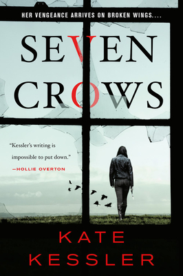 Seven Crows - Kessler, Kate
