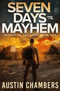 Seven Days 'Til Mayhem