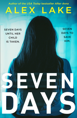 Seven Days - Lake, Alex