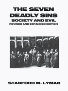 Seven Deadly Sins: Society and Evil