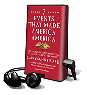 Seven Events That Made America America
