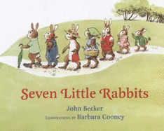 Seven Little Rabbits - Becker, John E