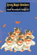 Seven Magic Brothers