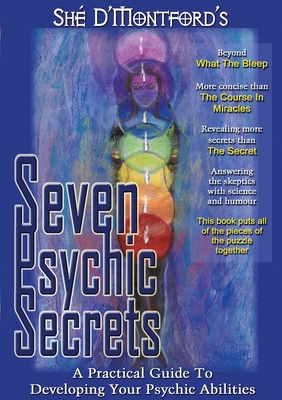 Seven Psychic Secrets - D'Montford, Sh�