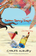 Seven Sunny Days