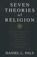 Seven Theories of Religion