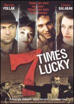 Seven Times Lucky