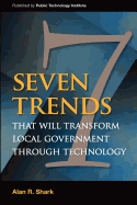 Seven Trends That Will Transform Local Government Through Technology