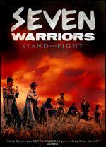 Seven Warriors