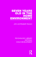 Seven years old in the home environment