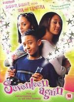Seventeen Again